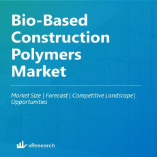 Bio-Based Construction Polymers Market